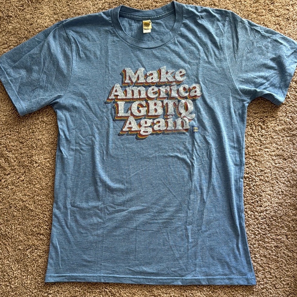 Make America LGBTQ Again Blue Statement Tee